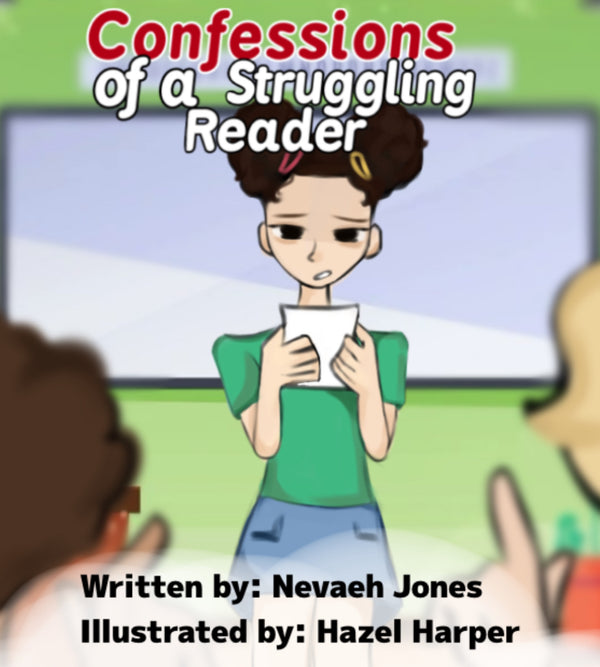 Confessions of a Struggling Reader